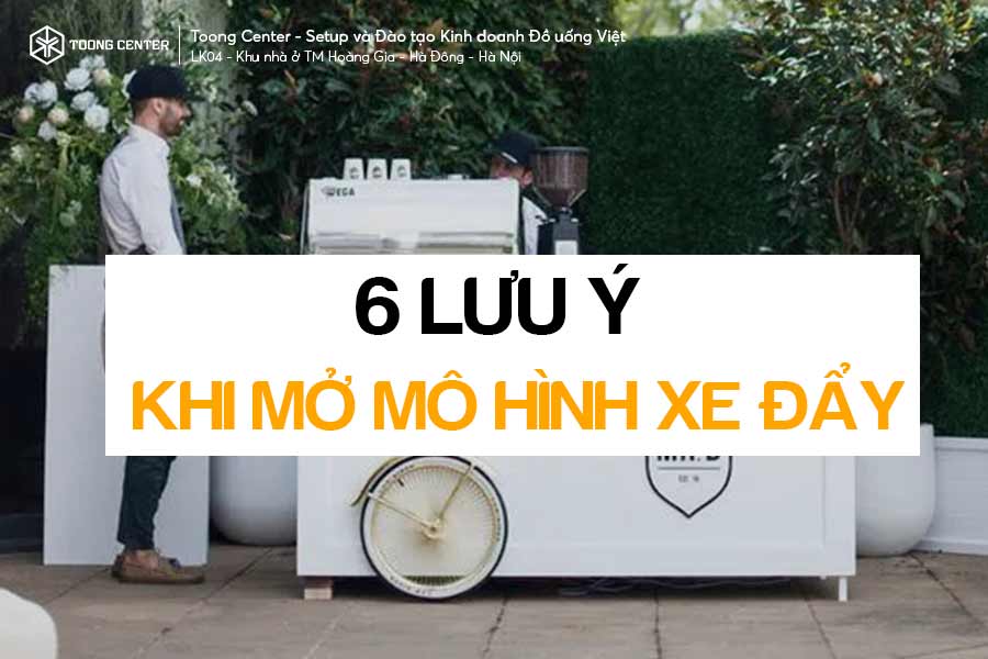 6 lưu ý trước khi mở xe đẩy cà phê take away